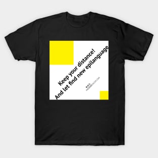 Keep your Distance (dark edition) T-Shirt